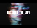 BRKLYN - Get Back The Love (Lyric Video)