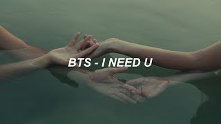 BTS (방탄소년단) 'I NEED U' Easy Lyrics