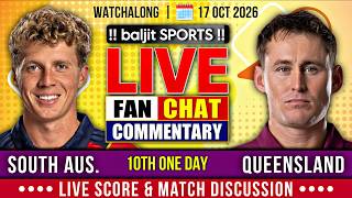 🔴 SACA vs QLD | South Australia vs Queensland | 10th One Day | Live Score & Fan Commentary