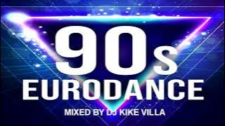 90´S EURO MIX MIXED BY DJ KIKE VILLA