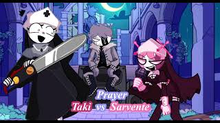 Fnf Prayer But Its Taki Vs Sarvente