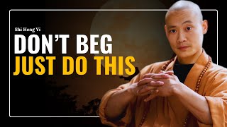 Don’t Block Him, Don’t Beg—Just Do This I SHI HENG YI I