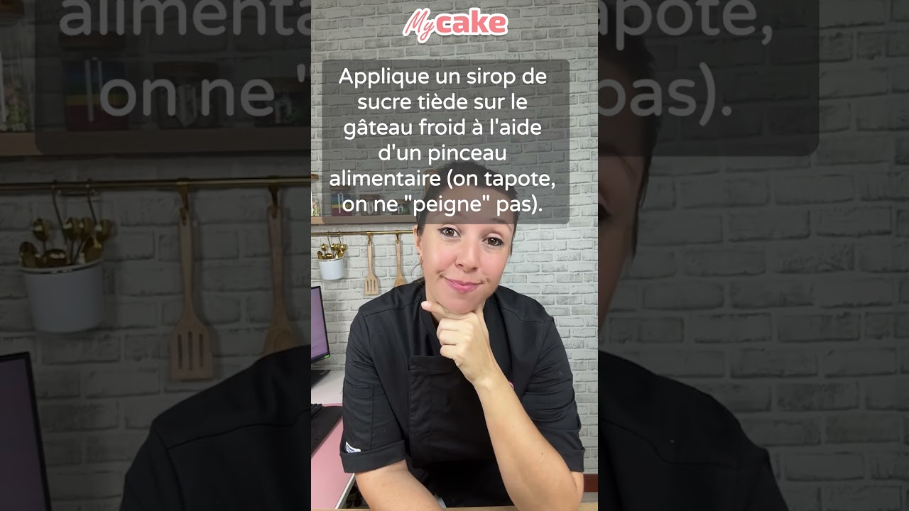 Comment bien imbiber un gâteau ? - MyCake