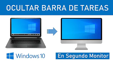 Como ocultar a barra de tarefas na segunda tela Windows 10?