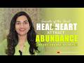 Practical Ways to Attract Abundance | Heart Chakra Secrets Part 2.2