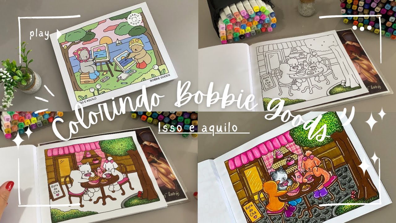 Bobbie Goods  Isso e aquilo Coloring book  / O chá da tarde  /Coloring with me 🌷