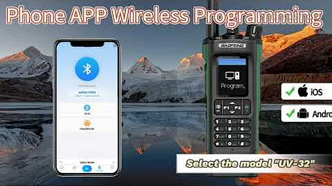 Baofeng UV-32 App Programing & GPS