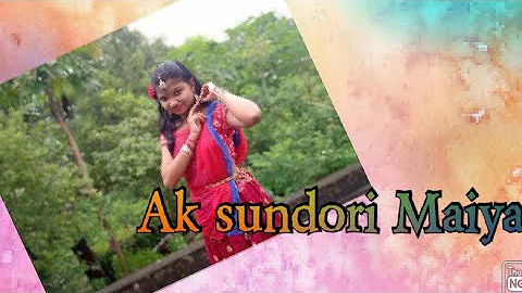 Ak sundori Maiya | এক সুন্দরী মাইয়া আমার | Dance cover | Dancing star Sathi