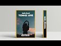 Teenage love i part 3  full audio novel i nepali storyteller