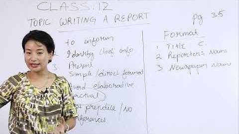 Class 12 English 21 Sept 2020 Topic : Writing A Report