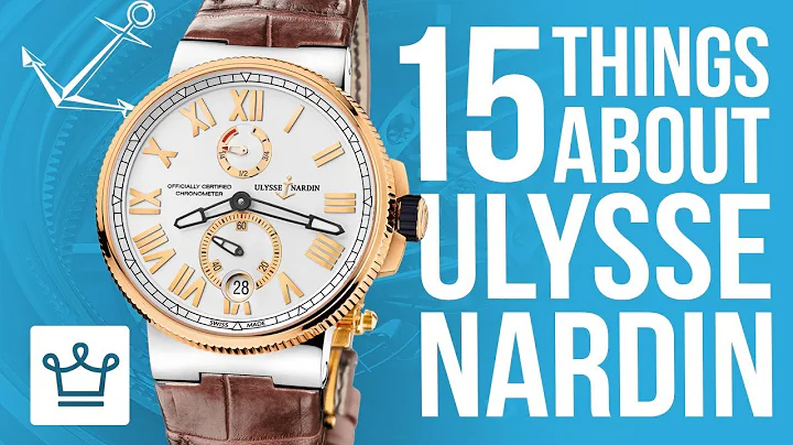 15 Things You Didnt Know About ULYSSE NARDIN