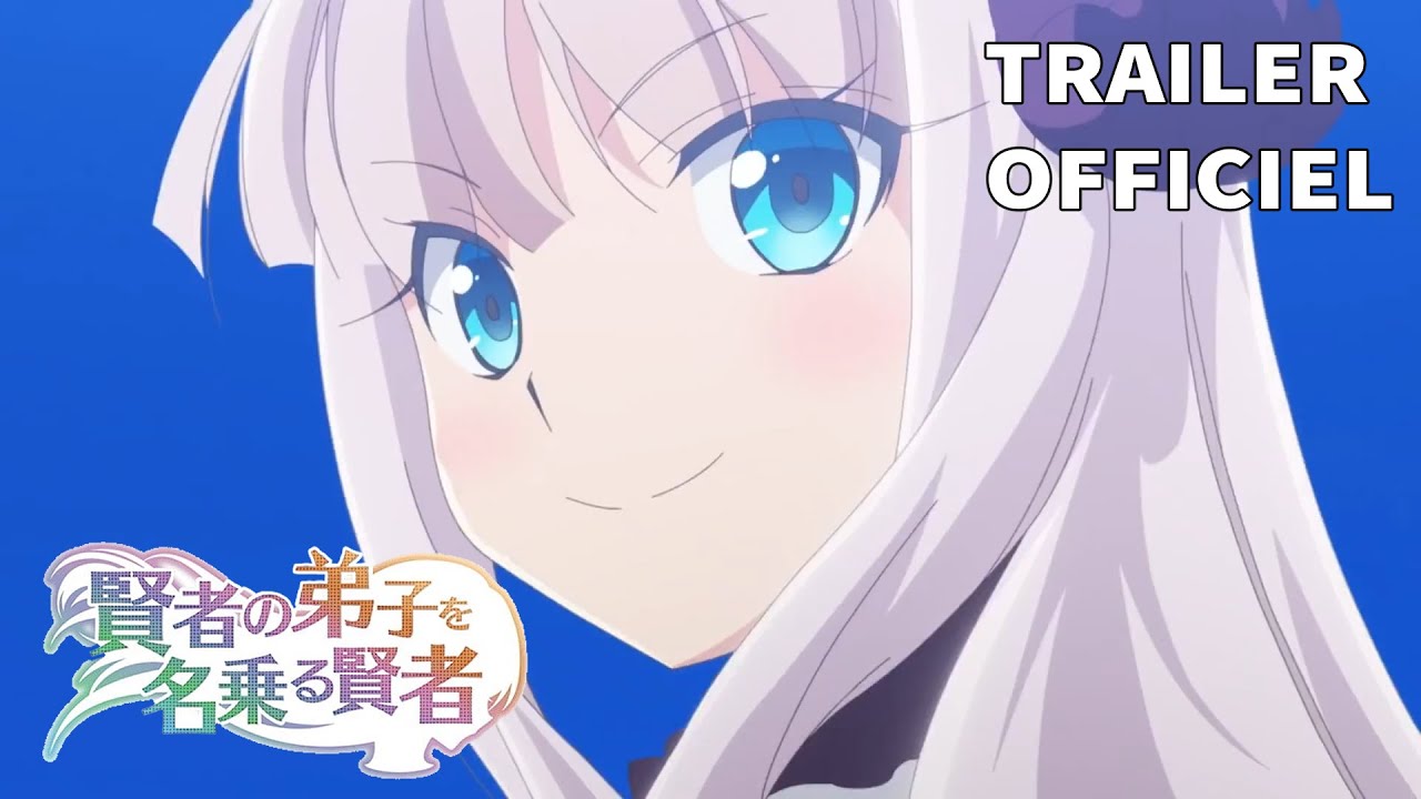 『Kenja no Deshi wo Nanoru Kenja』 Trailer Officiel VOSTFR - YouTube