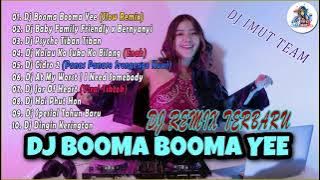 DJ BOOMA BOOMA YEE TIK TOK REMIX TERBARU 2021 (DJ IMUT REMIX) | DJ TIK TOK TERBARU 2021