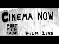 Cinema now zine 2018 available now  trailer