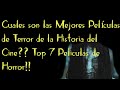 Cuales son las PELÍCULAS de TERROR más ESCALOFRIANTES?? Míralas en HALLOWEEN!!