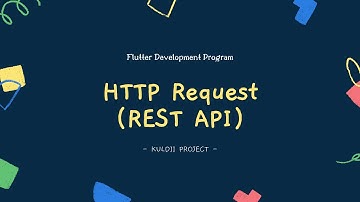 FLUTTER 40 HTTP Request / Rest API (Tutorial Flutter Bahasa Indonesia)