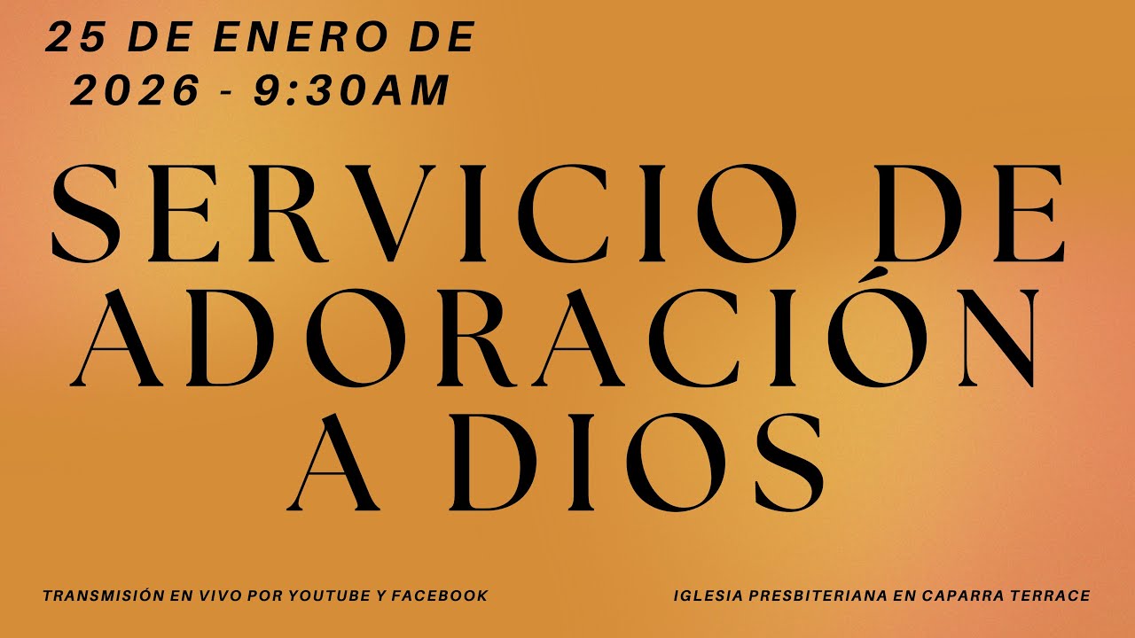Servicio de Adoración a Dios | 25 de enero de 2026 | IPCT - YouTube