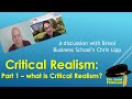 Critical Realism - What is Critical Realism?