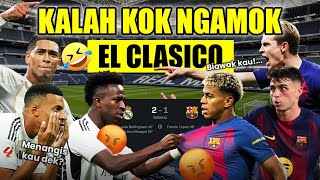 HILARIOUS EL CLASICO RIOTS YOU MIGHT HAVE MISSED! BARCELONA FALLS OUT TO MADRID, YAMAL SINKS!