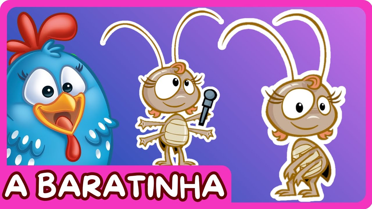 A barata diz que tem | Música para Crianças | Desenho para crianças | Galinha Pintadinha