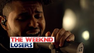 Video thumbnail of "The Weeknd - 'Losers' (Capital Live Session)"