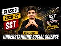 Class 9 SST Chapter 1 Explained |Understanding Social Science Class 9 | New NCERT 2026-27 | #class9 