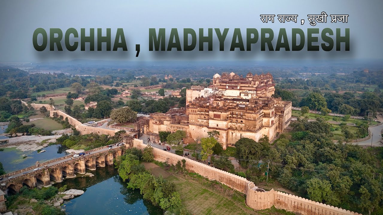 मध्य प्रदेश का Unexplored Place ORCHHA , राजा राम मंदिर , ओरछा | Exploring Madhyapradesh Roadtrip