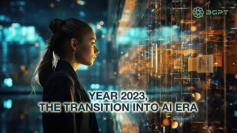 2023-The transition into AI era