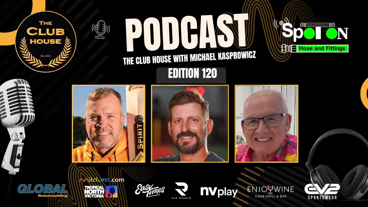 The Club House with Michael Kasprowicz  | Edition 120