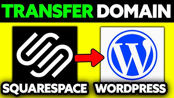 How To Transfer Domain from Squarespace to Wordpress (2025)