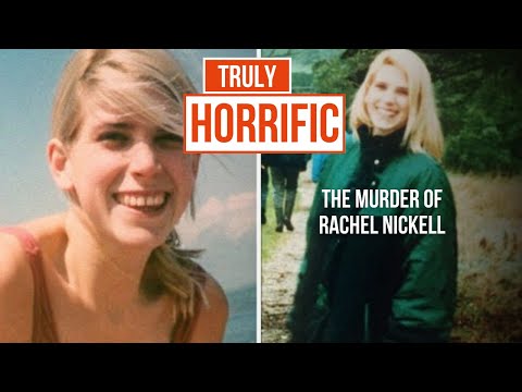 RACHEL NICKELL | CRIMES THAT SHOOK BRITAIN