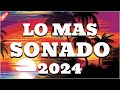 MIX REGGAETON 2024 ✨ LO MÁS NUEVO ☀️ LATIN MUSIC 2024🎁 MIX CANCIONES REGGAETON 2024