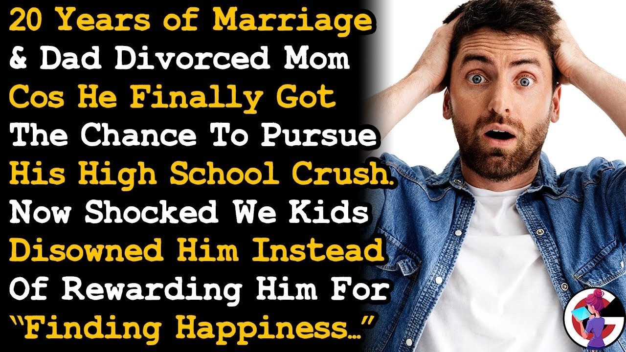 Dad Demands I Reward His Cheating Cos He Finally Got To Pursue His High School Ex After 20 Yrs AITA