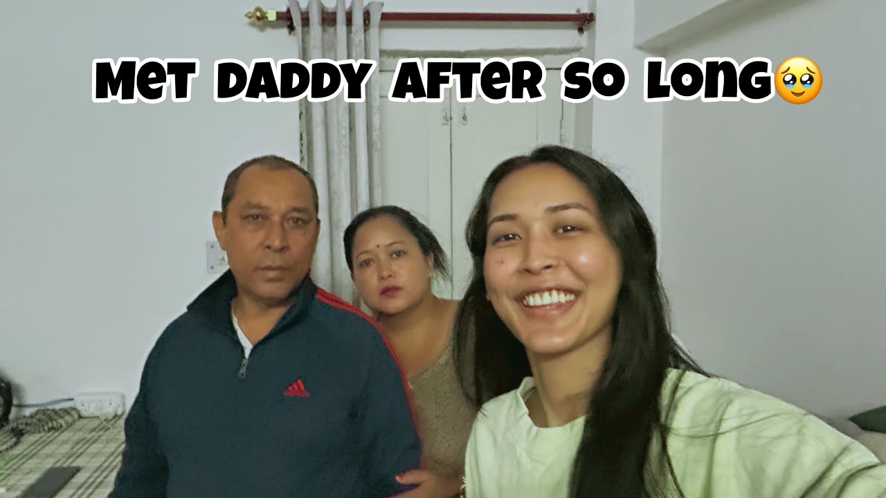 Met daddy after so long🥹