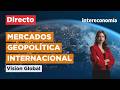 🔴 DIRECTO | VISIÓN GLOBAL | Trump presiona a Irán, última reunión de Powell
