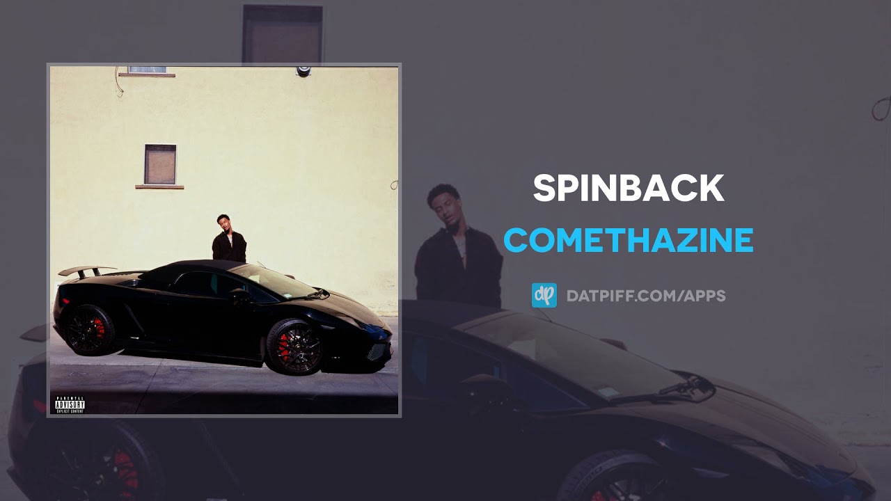 Comethazine - Spinback (AUDIO)