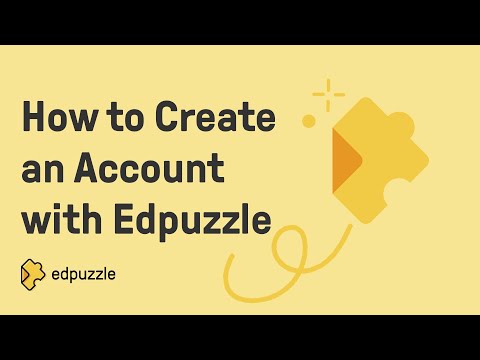 How to Create an Account with Edpuzzle | Edpuzzle Tutorial