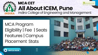 Indira College Of Engineering & Management - MCA Program | Eligibility | Fee | Seats | Campus & More screenshot 4