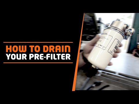 How to drain your PRE-FILTER