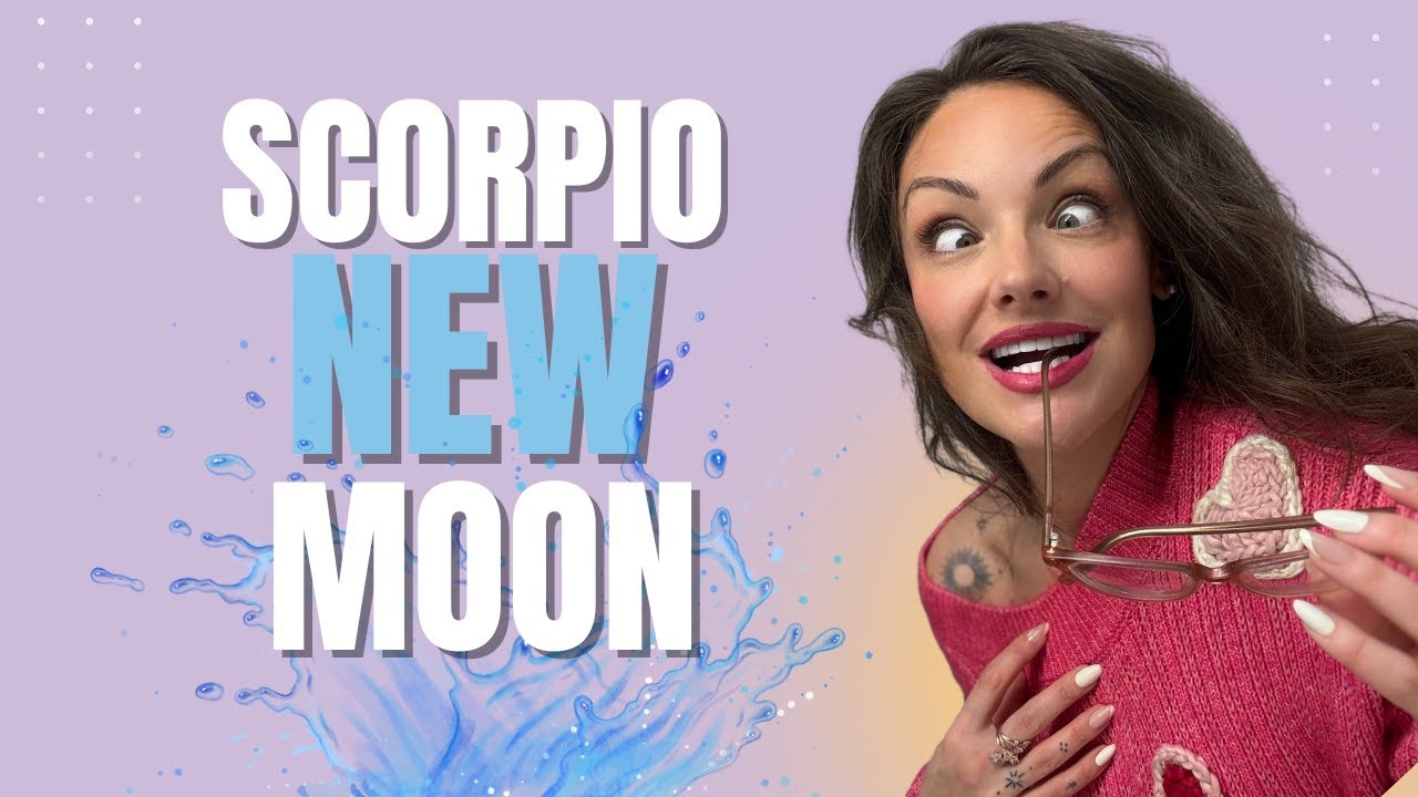 ✨♥︎ Scorpio New Moon 2025: SHOCKING Revelations, BIG Energy & DEEP Transformation ♥︎✨