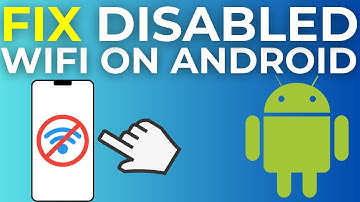 How To Fix Disabled Wifi On Android Phone (2025)