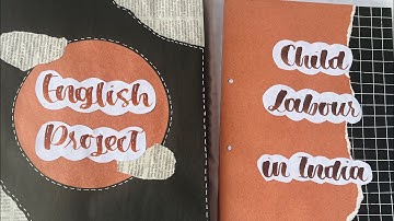 English Project on Child labour in India | Lost spring project 