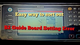 How to sort out B2 Guide Board setting error | mp8001, mp6002, mp7502, mp9002, mp9003 setting error
