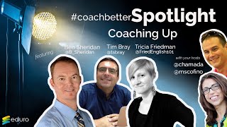 #coachbetter SPOTLIGHT: Coaching Up!
