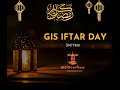 GIS Iftar Day 2024