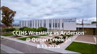 Replay CCJHS Varsity Mat Wrestling vs Anderson at QCJH 8.13.2026