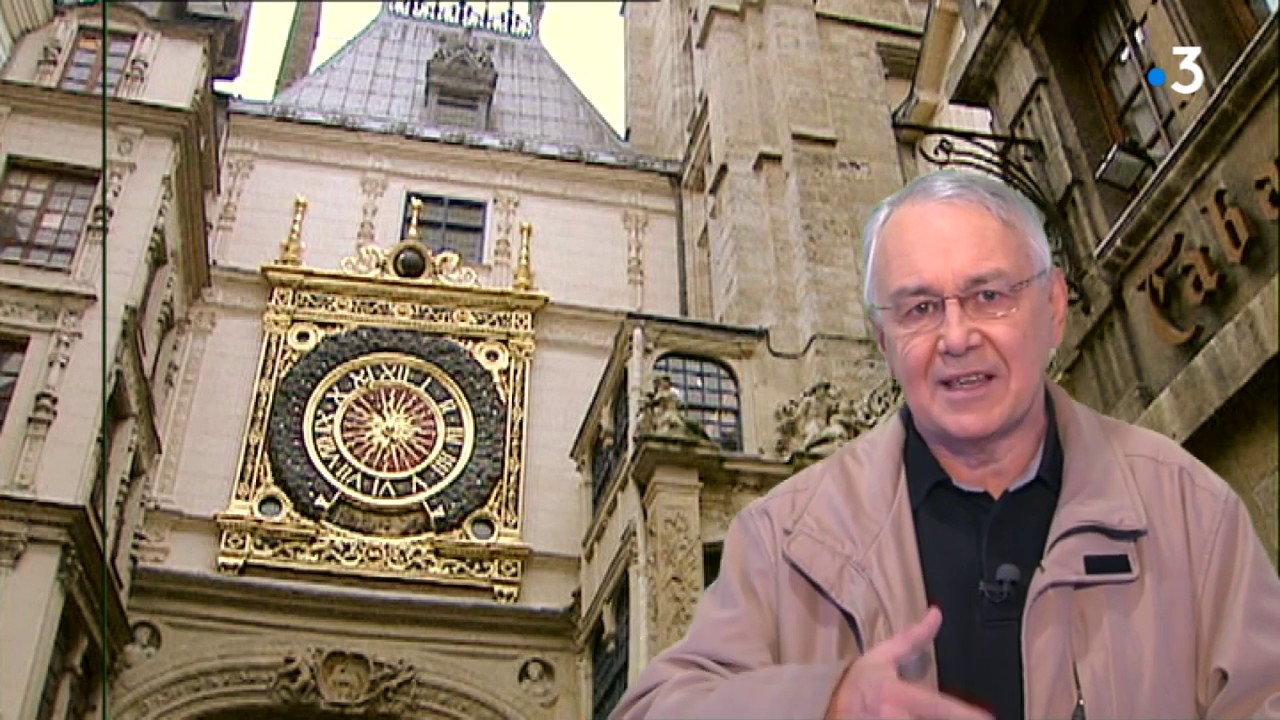 Le Gros-Horloge de Rouen raconté par Jacques Tanguy