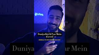 Duniya Kisi Ke Pyar Mein Cover Ustad Mehdi Han Syed Shahroz Abbas