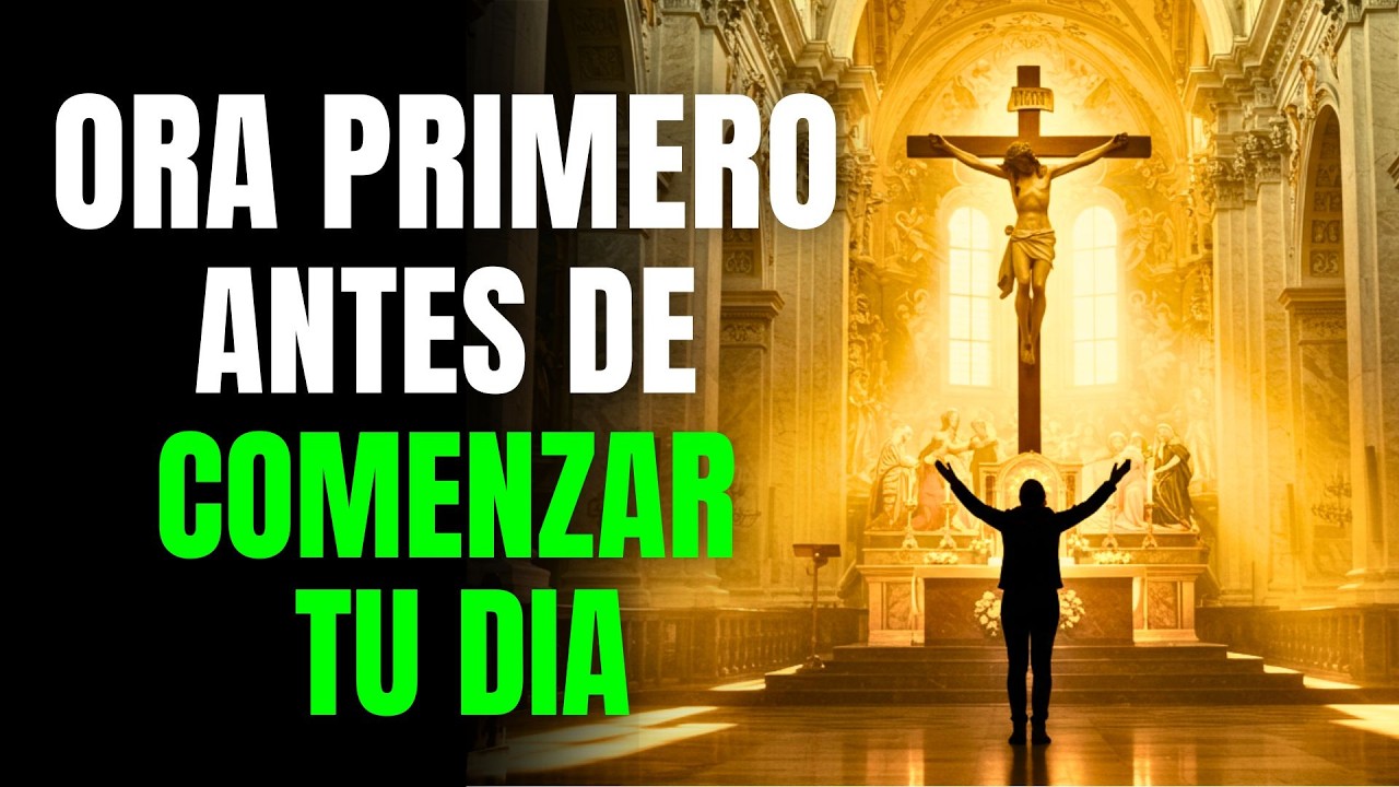 ORACIÓN DE LA MAÑANA | Renueva Mis Fuerzas Señor, Cuando Me Siento Débil y Sin Esperanza