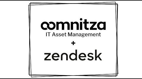 Oomnitza Essentials for Zendesk for SMBs | Same-Day Deployment